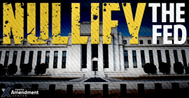 12072013_nullify-the-fed-270x141.png