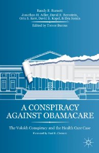 A Conspiracy Against Obamacare