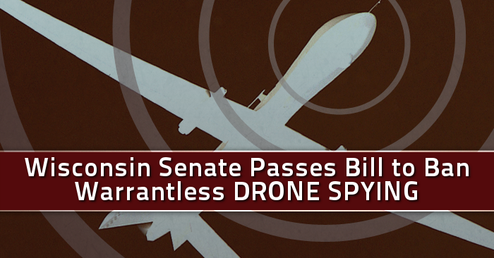 Wisconsin Senate Passes Anti-Drone Bill