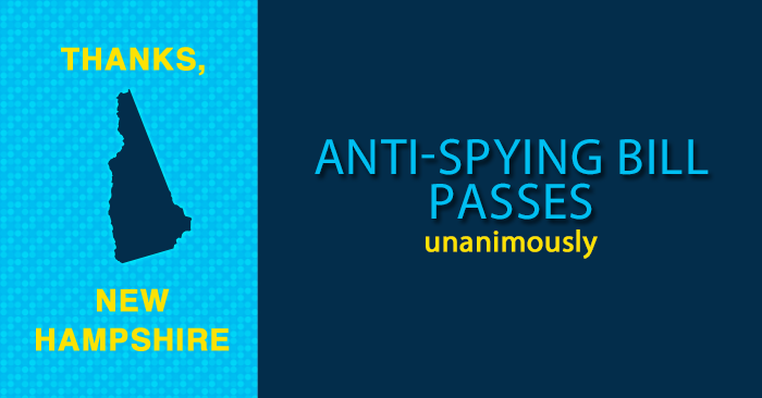 New Hampshire legislature passes anti-spying bill