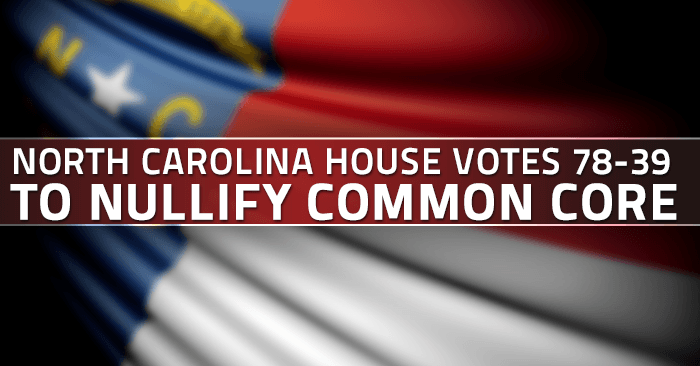 North Carolina House Passes Bill to Withdraw from Common Core, 78-39