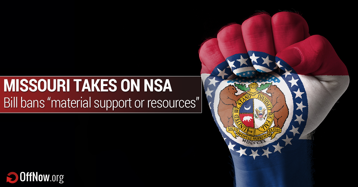 Missouri vs NSA: New Bill Would Ban “Material Support or Resources”