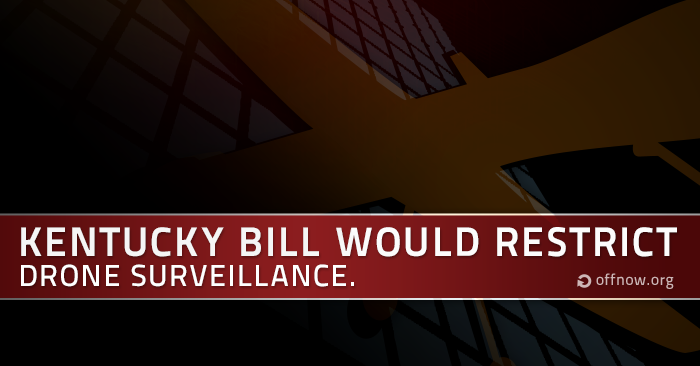 Kentucky Bill Would Ban Warrantless Drone Surveillance
