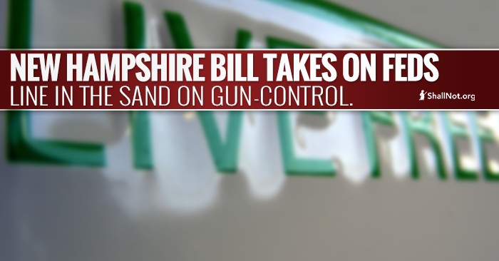 New Hampshire Bill Draws Line in the Sand on Federal Gun Control