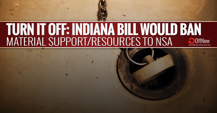 Indiana vs NSA: New Bill Would Ban “Material Support or Resources”