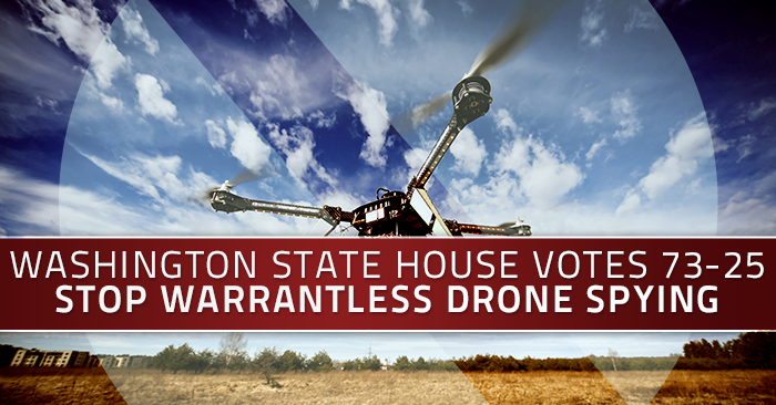 Washington State House Passes Bill Stopping Warrantless Drone Surveillance, 73-25