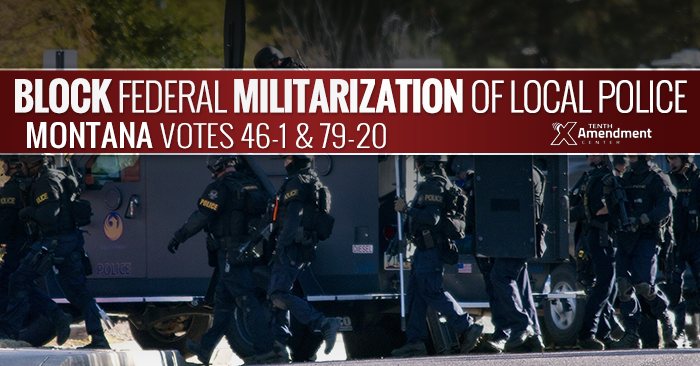 To the Governor’s Desk: Montana Legislature Passes Bill to Limit Federal Militarization of Police