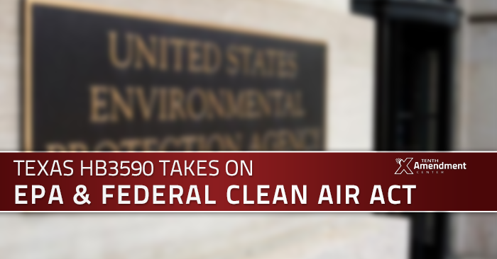 Texas Bill That Would Nullify in Practice Some EPA Regulations Receives Public Hearing