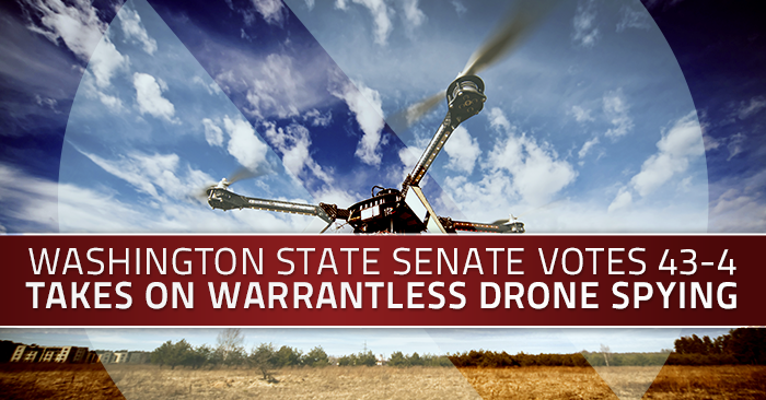 Washington State Legislature Passes Bill to Take On Warrantless Drone Surveillance