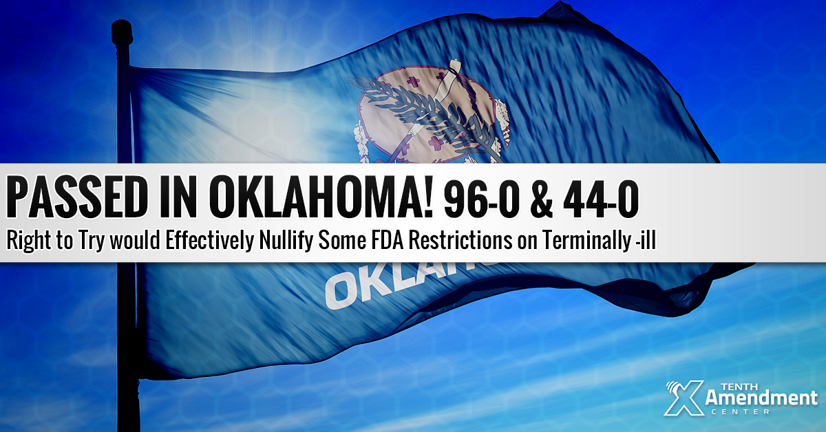 Oklahoma Legislature Approves Bill to Effectively Nullify Some FDA Regulations, Headed to Governor’s Desk