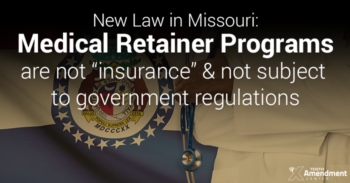 New Missouri Law Protects Some Health Care From Government Insurance Regulations