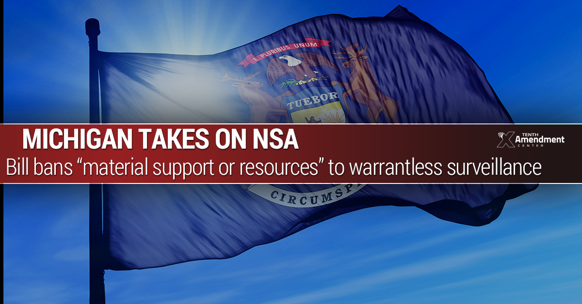 “Turn it Off!” Michigan Bill Would Ban Resources to NSA