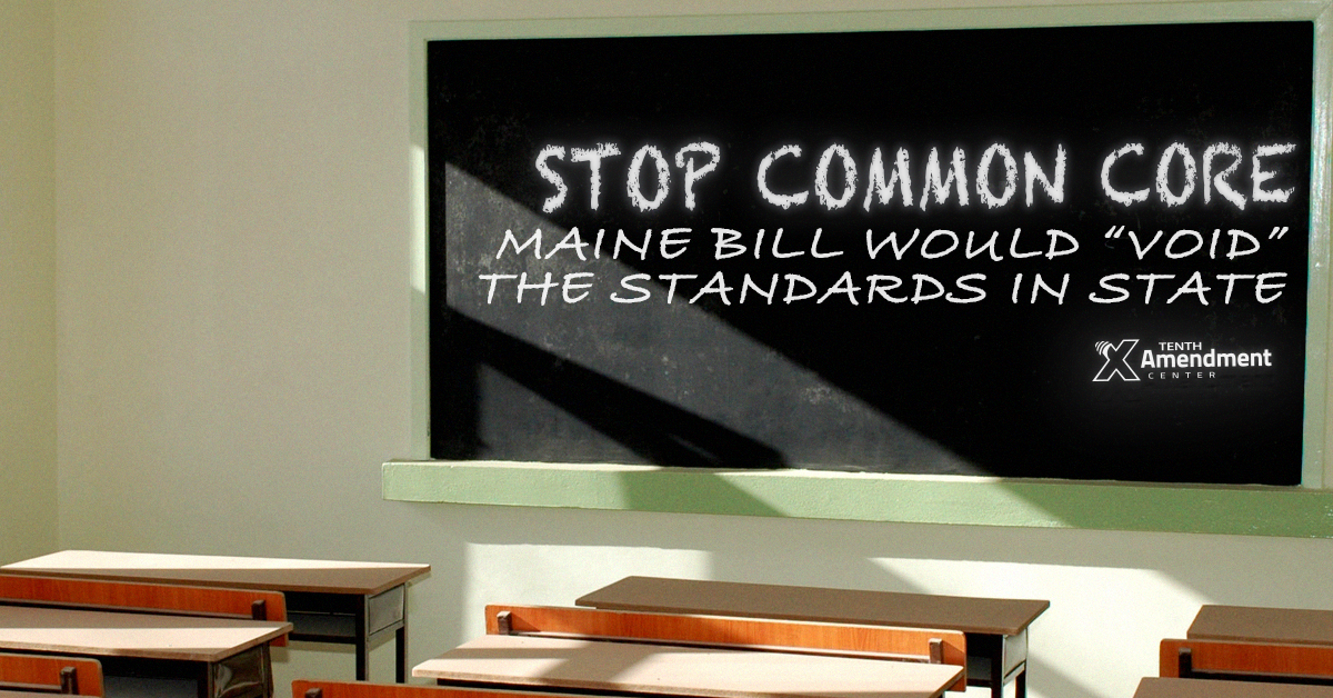 Maine Bill would Withdraw State from Common Core Standards