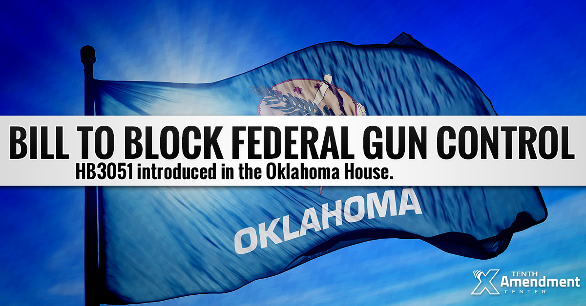 Oklahoma Bill Would Block All New Federal Gun Control in Practice