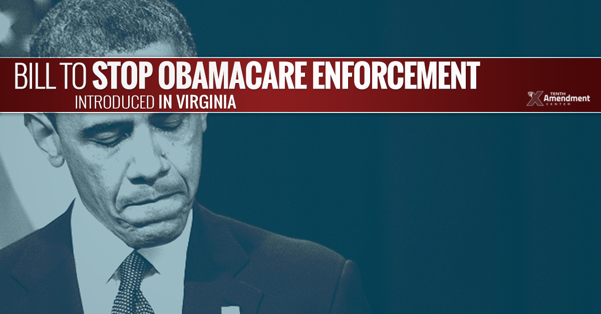 Virginia Bill Would Block Obamacare Enforcement