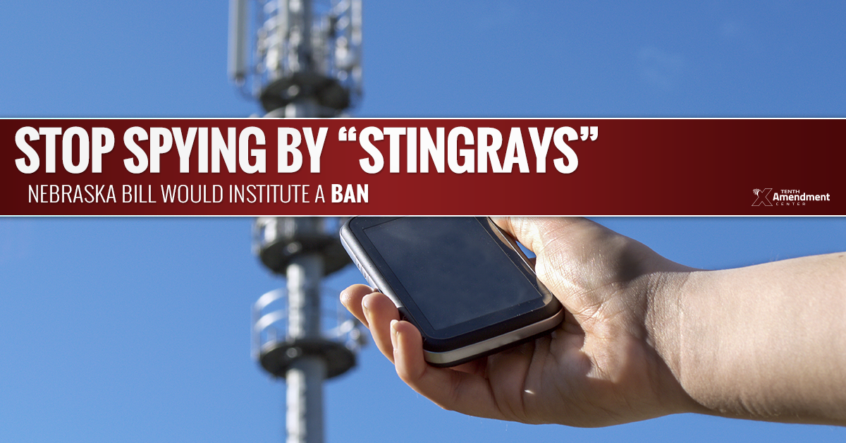 Nebraska Bill Would Ban “Stingrays” in the State; Hinder Federal Surveillance Program