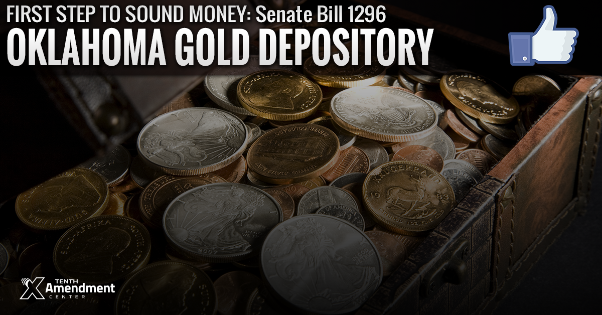 Oklahoma Bill Would Establish Bullion Depository, Help Facilitate Transactions in Gold and Silver