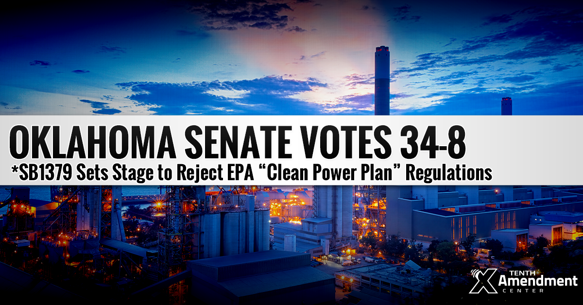Oklahoma Senate Passes Bill to Block Implementation of EPA Clean Power Plan Rules