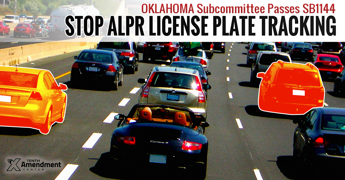 Oklahoma House Subcommittee Passes Bill to Restrict ALPR Use; Help Block National License Plate Tracking Program