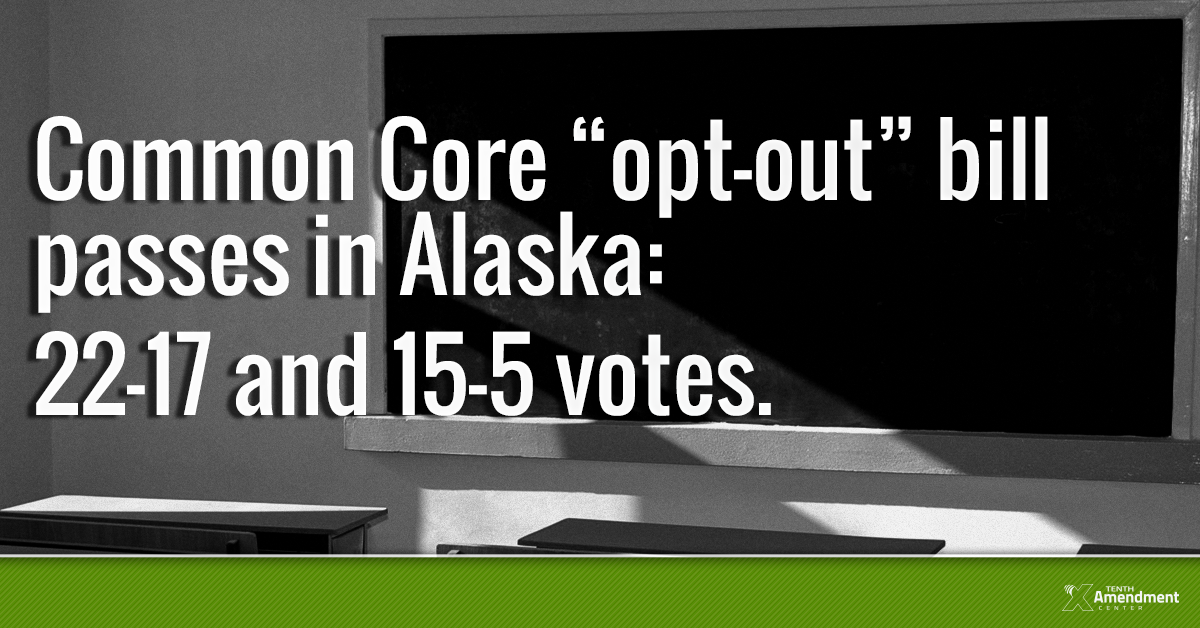 To the Governor’s Desk: Alaska Bill Would Allow Parents to Opt Kids Out of Common Core Testing
