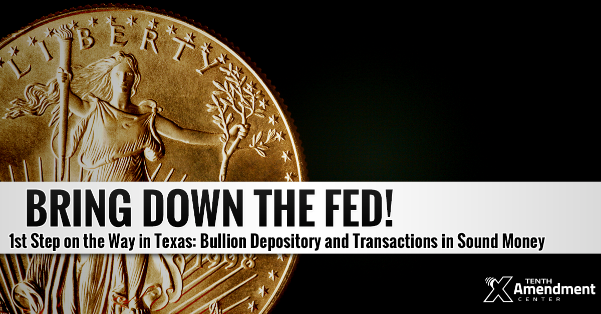 Texas State Gold Depository Another Step Closer To Reality