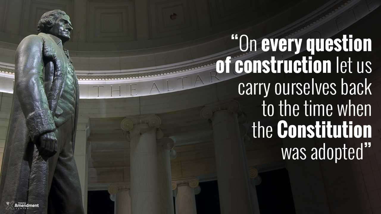 Thomas Jefferson on Finding the Meaning of the Constitution