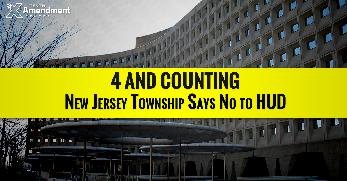 New Jersey Township Says No to HUD, Refuses Federal Funds