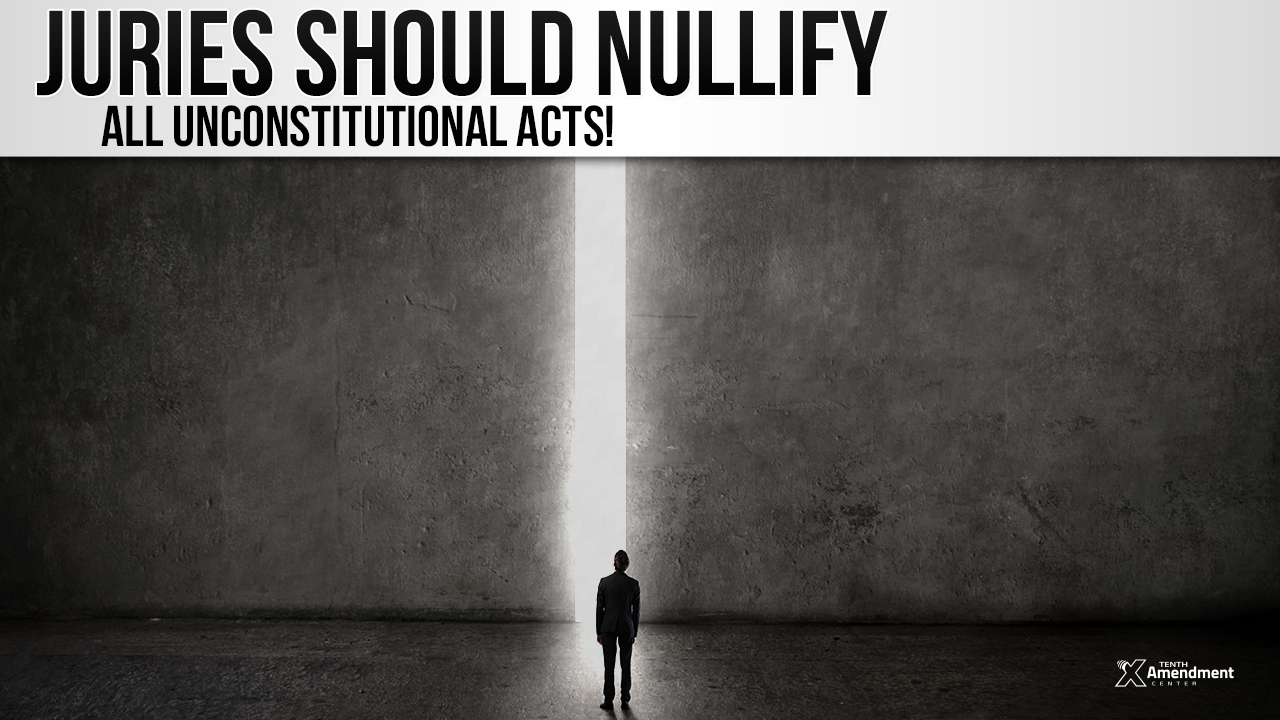 Nullify Chapter 10: Jury Nullification, The Last Line of Defense
