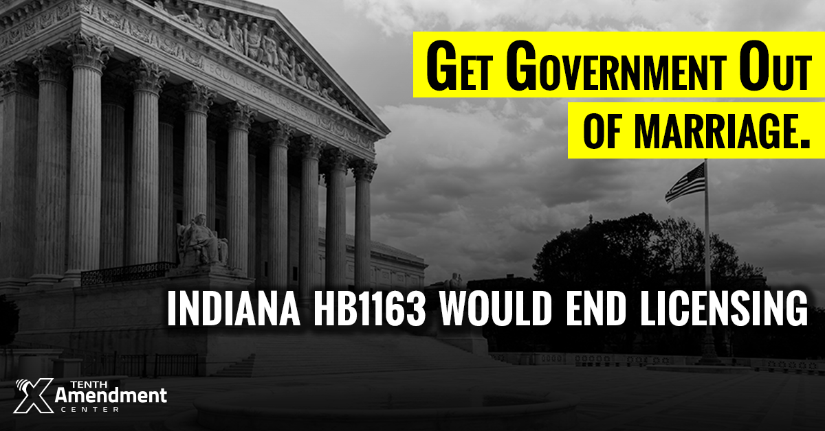 Indiana Bill Would Eliminate State Marriage Licenses, Nullify Federal Control in Practice