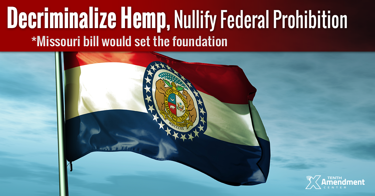 Second Missouri Committee Passes Bill to Decriminalize Hemp; Foundation to Nullify Federal Prohibition