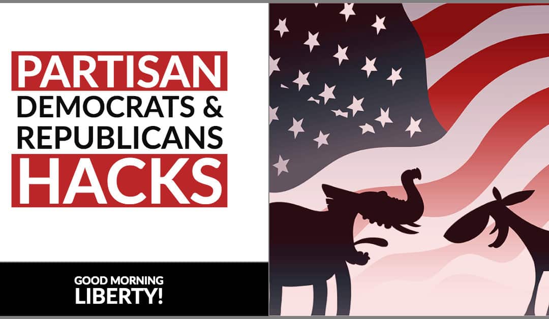 Partisan Hacks on the Left and Right: Good Morning Liberty 09-10-18