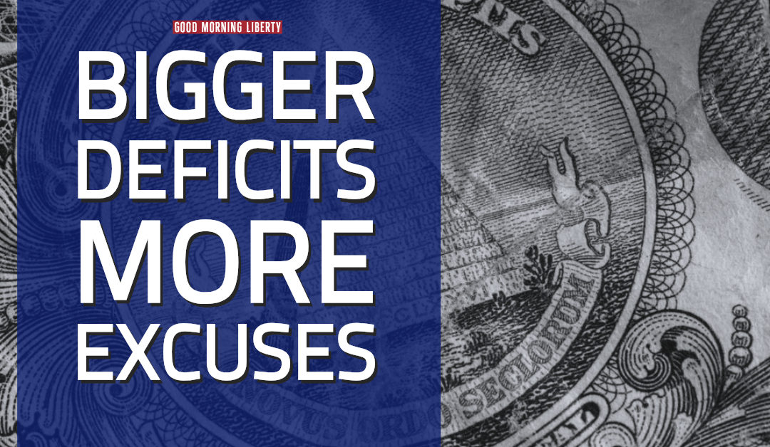 Bigger Deficits from Trump and More Excuses from his Supporters: Good Morning Liberty 11-21-18