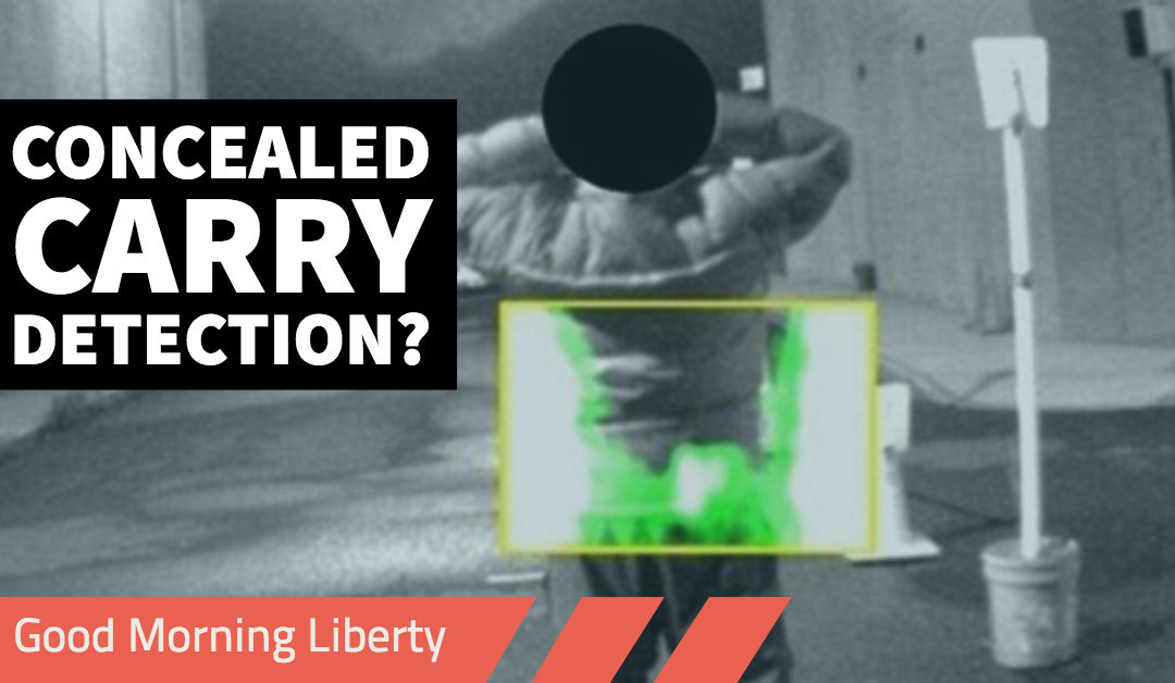 Is concealed-carry really concealed? Thermal Imaging Surveillance: Good Morning Liberty 11-28-18