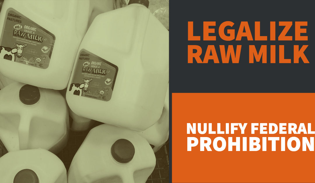 Texas Bill Would Expand Raw Milk Sales in the State, Set Foundation to Nullify Federal Prohibition Scheme