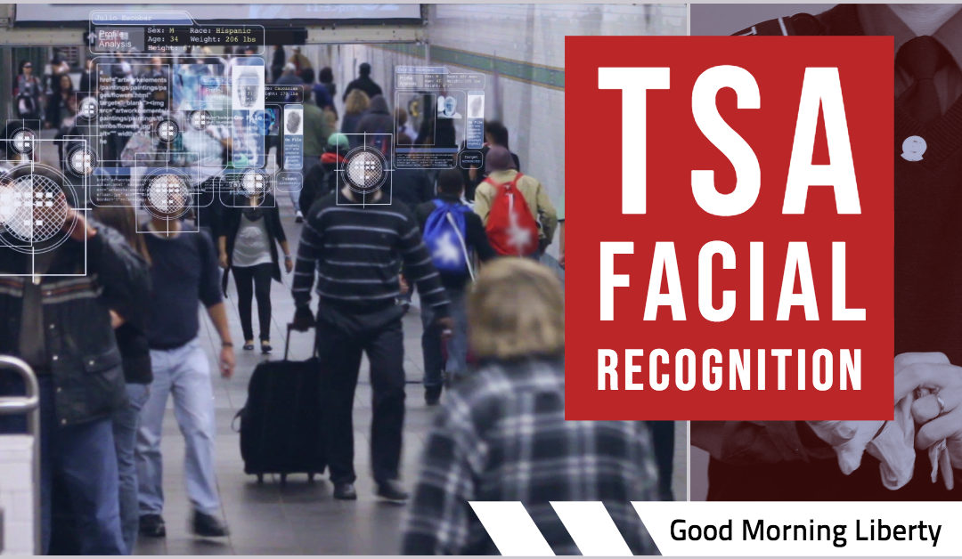 TSA’s Dangerous Roadmap for Airport Surveillance