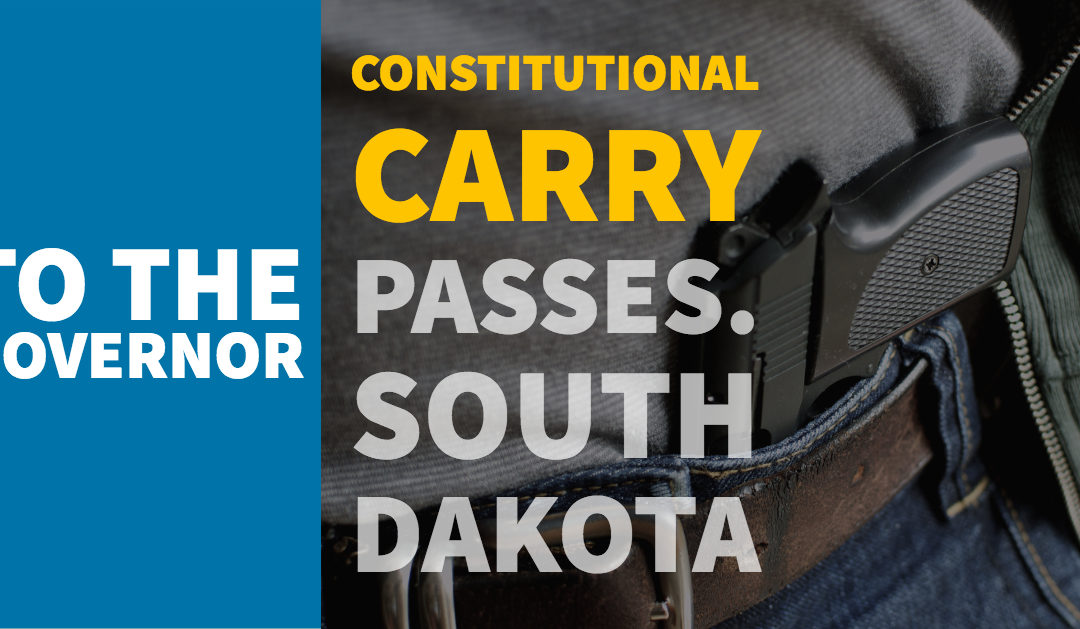 To the Governor’s Desk: “Constitutional Carry” Passes in South Dakota