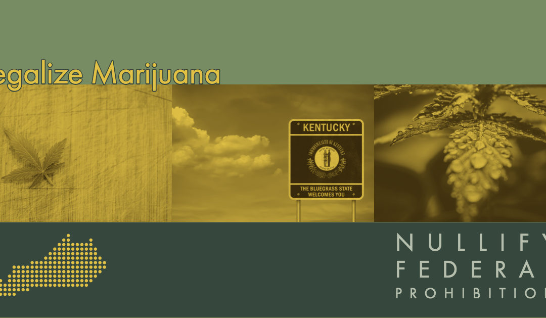 Kentucky Bill Would Set Foundation for a Marijuana “Sanctuary State”