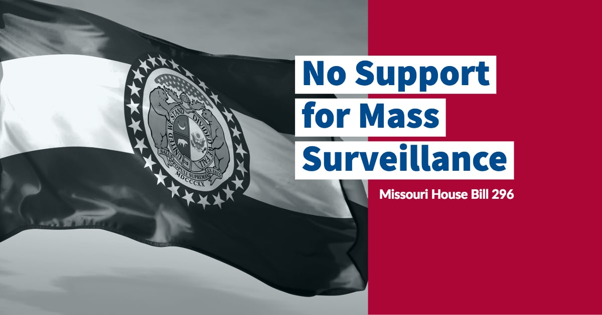 Missouri Committee Passes Bill to Ban “Material Support or Resources” for Warrantless Federal Surveillance