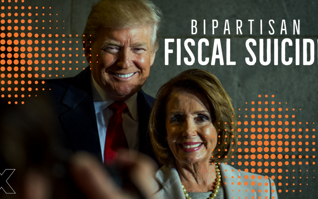 Bipartisan Fiscal Suicide: Donald and Nancy Team Up for More Spending Insanity