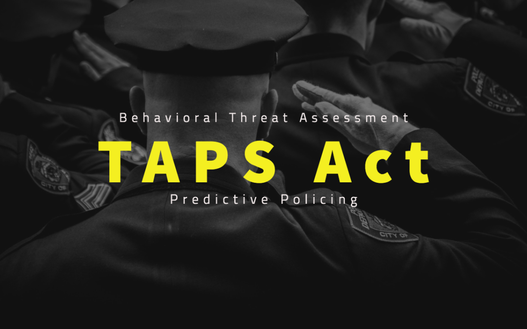 The TAPS Act, Predictive Policing, and a PreCrime Dystopian Nightmare?