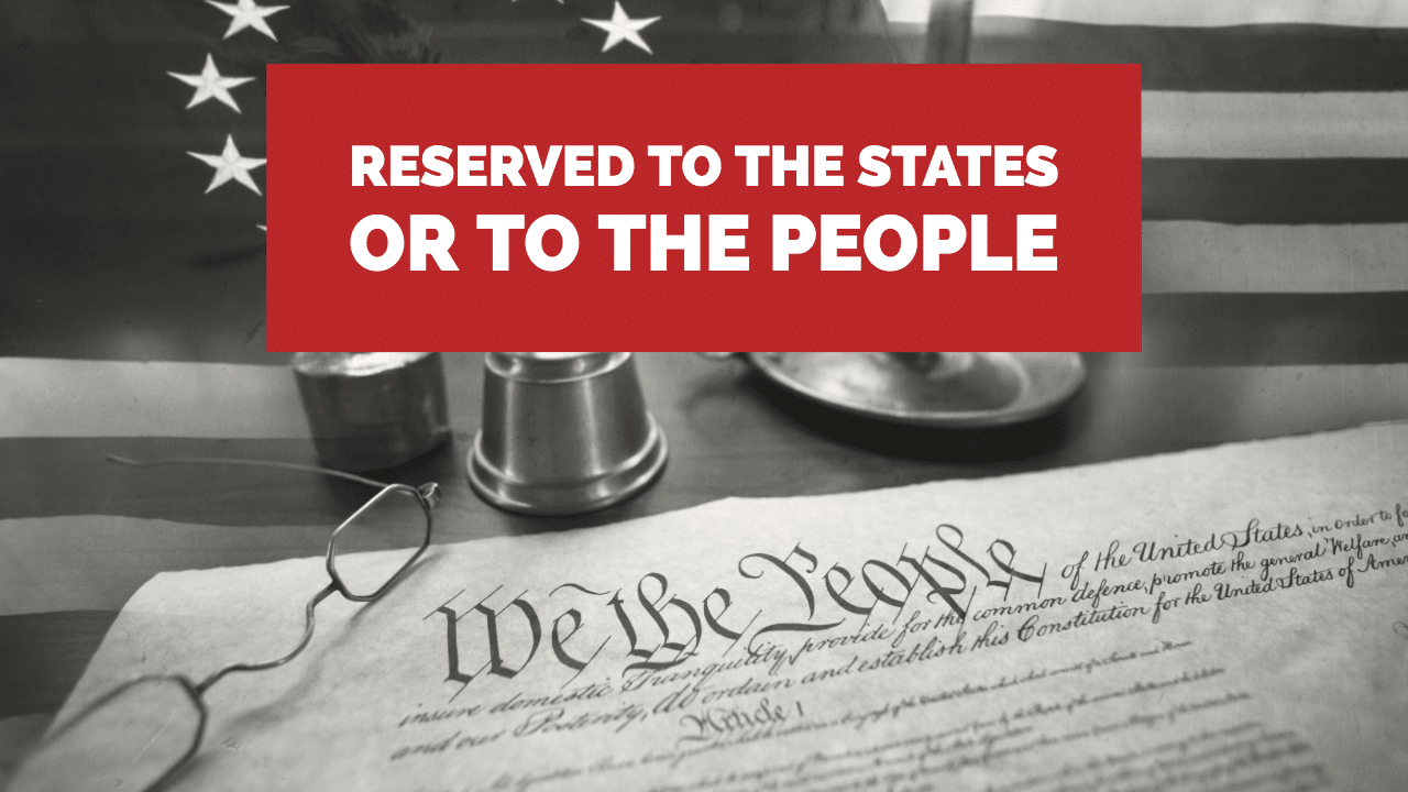 Constitution 101 Powers Reserved To The States Or To The People Path 