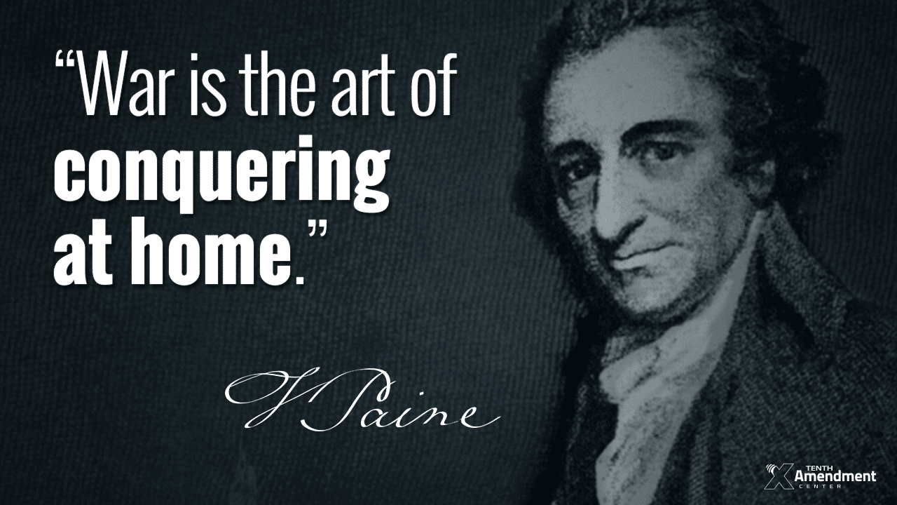 Thomas Paine on War (and other Founders too)