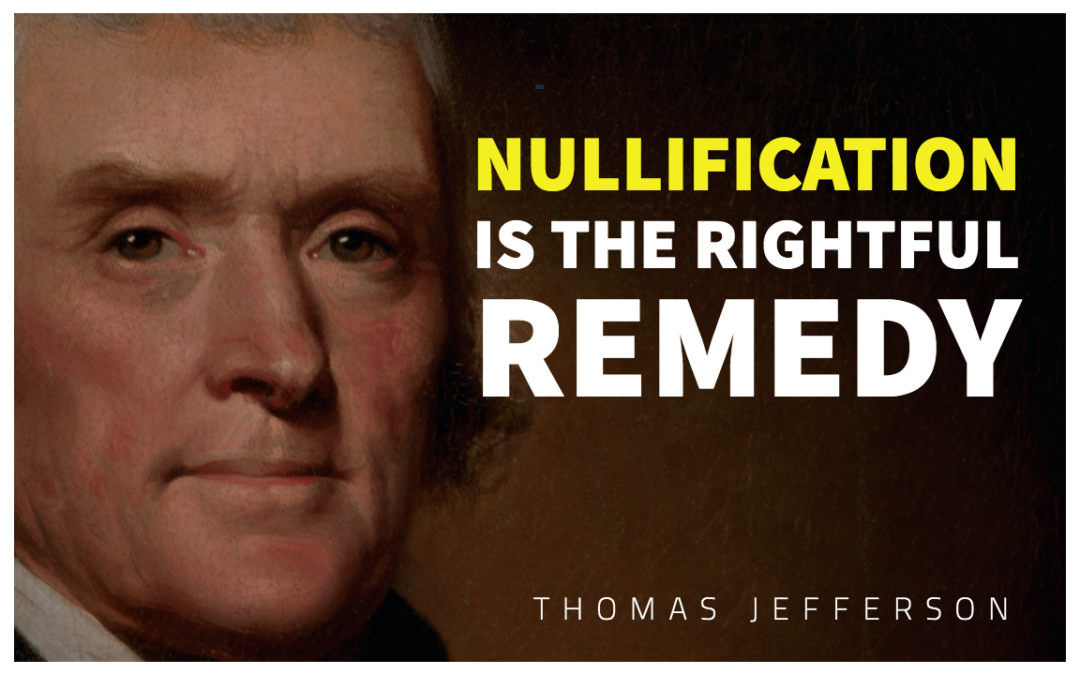 Nullification: Thomas Jefferson’s Kentucky Resolutions of 1798