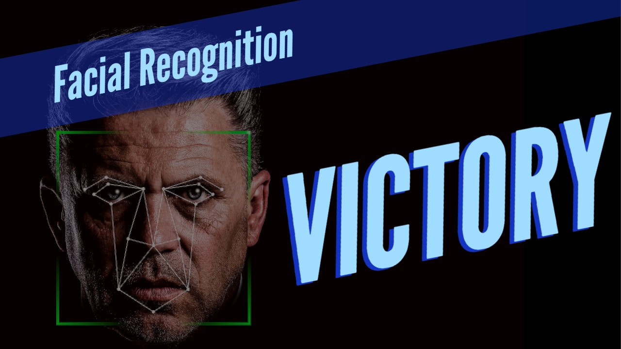 Victory: Facial Recognition Stopped in Two More Cities