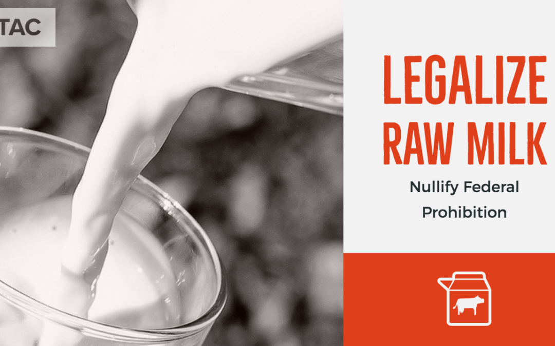 Washington Bill Would Expand Raw Milk Sales, Foundation to Nullify Federal Prohibition Scheme