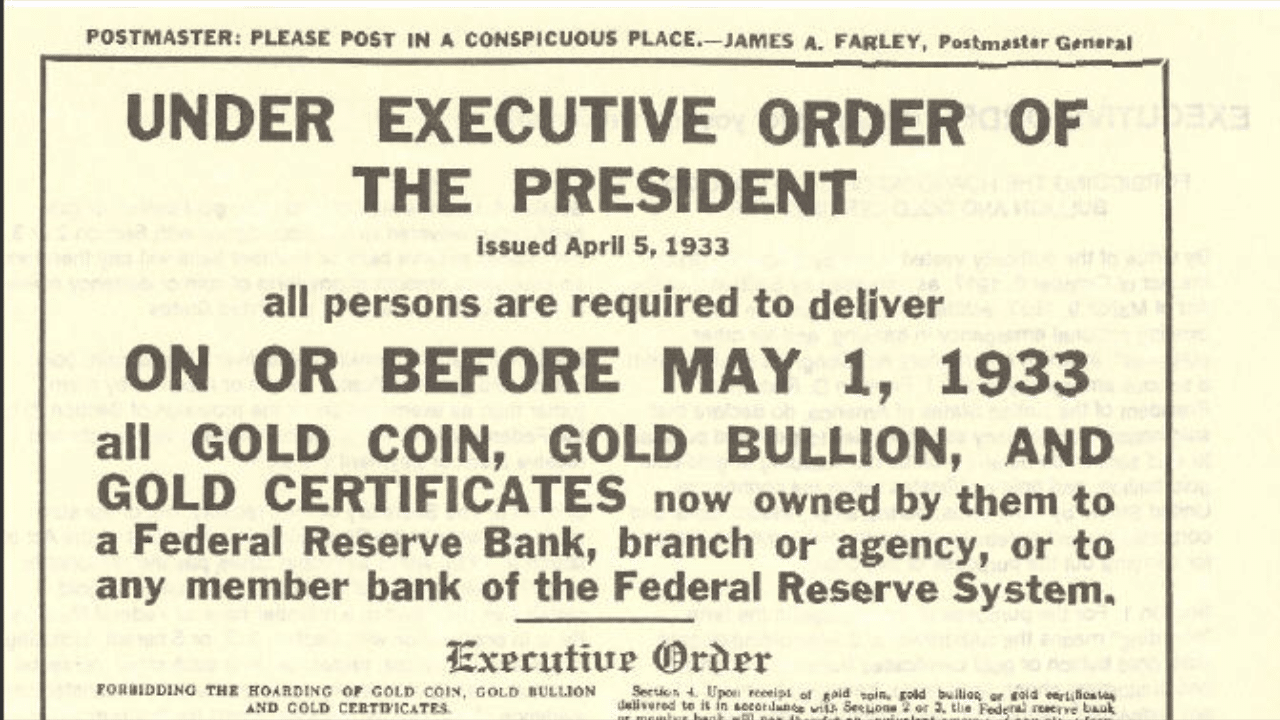 Taking the Gold: FDR’s Executive Order 6102