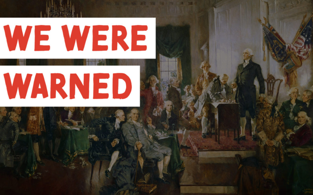 We Were Warned: The Founders on Standing Armies