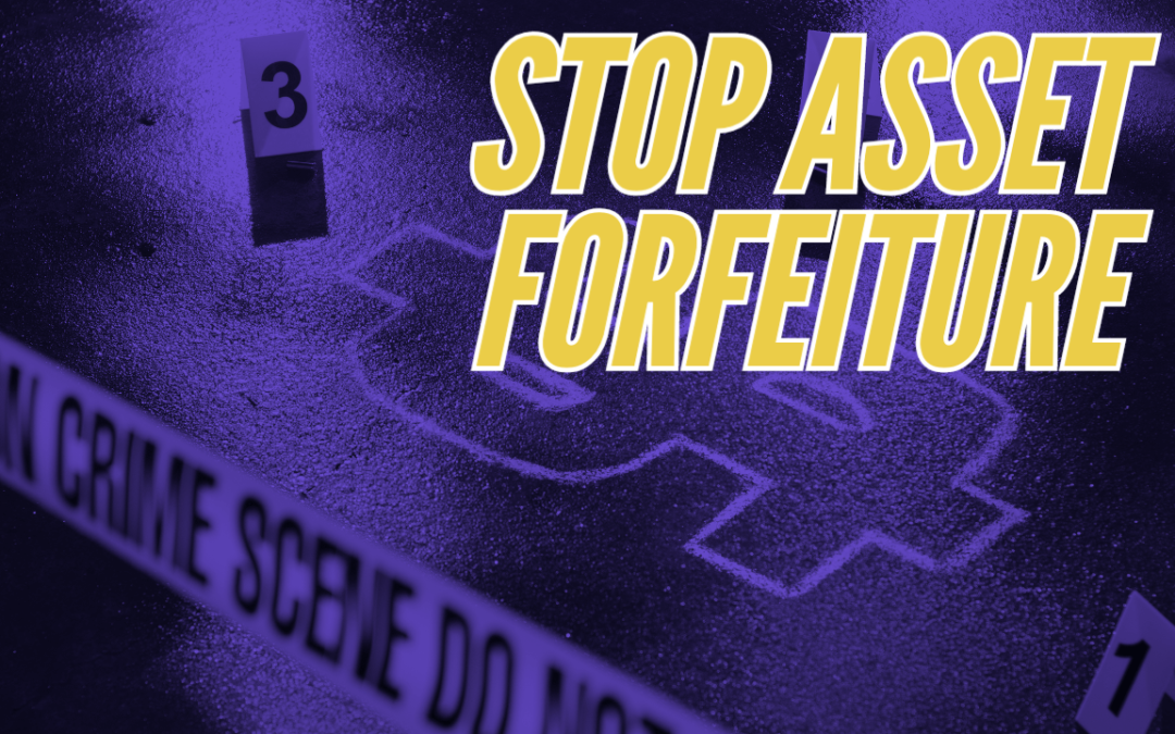 Status Report: End Asset Forfeiture in the States