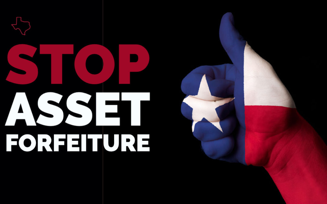 Texas Bill Would Require Conviction Before Asset Forfeiture, Opt Out of Federal Program