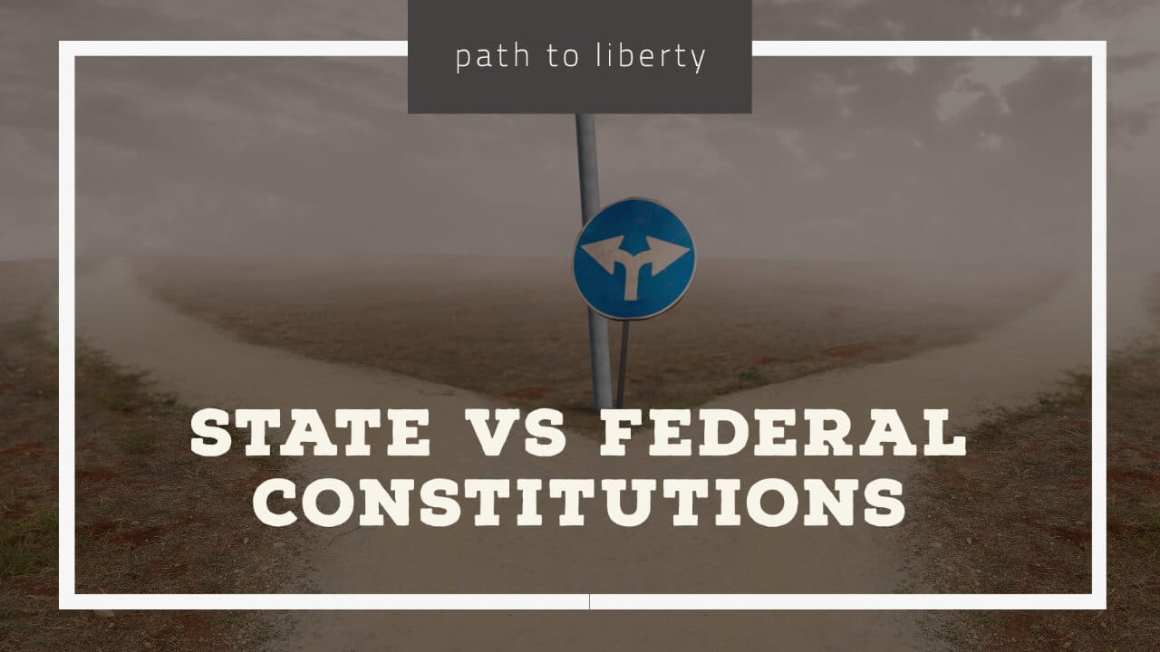State and Federal Constitutions: Understanding the Difference